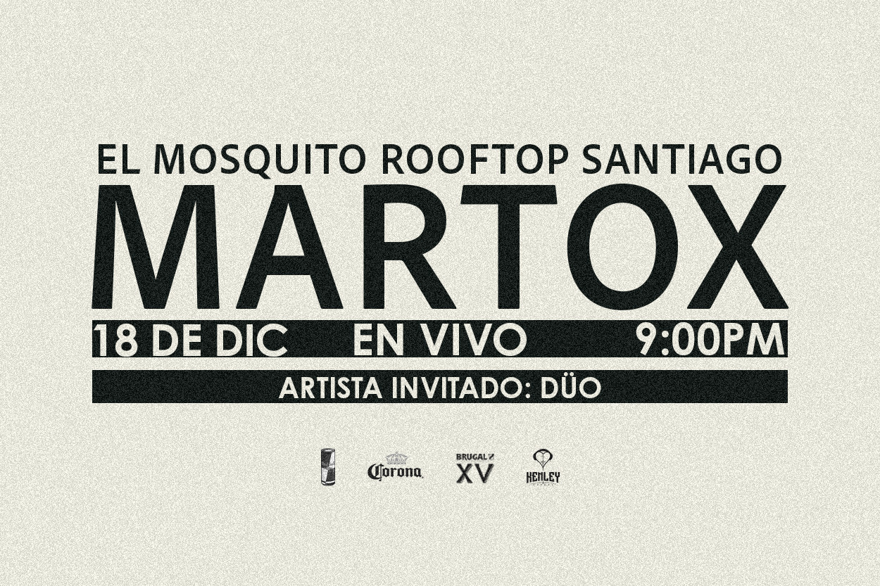 Martox | El Mosquito Rooftop