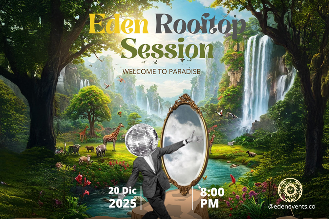 Eden Rooftop Session | Sky Plaza